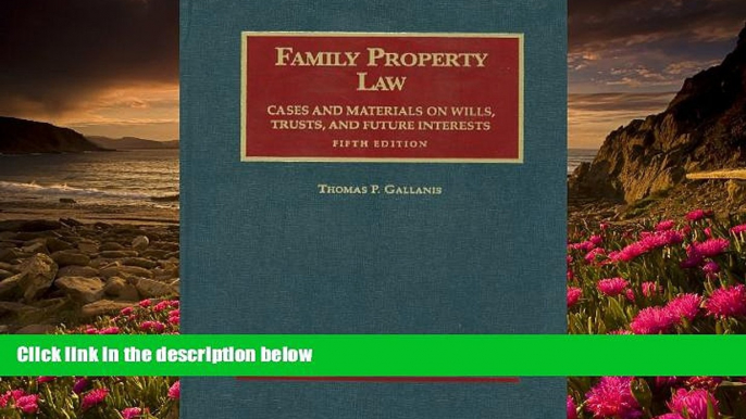 READ book Family Property Law Cases and Materials, 5th (University Casebook Series) Thomas