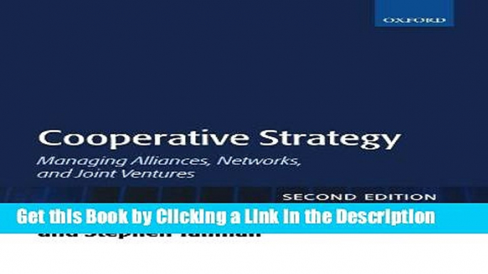 Download Book [PDF] Cooperative Strategy: Managing Alliances, Networks, and Joint Ventures