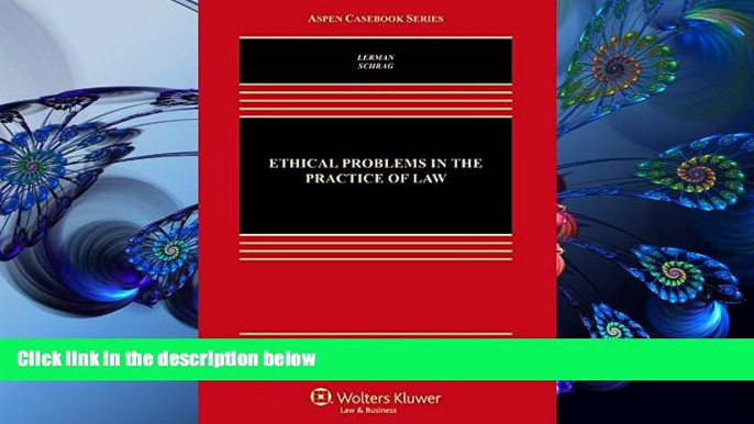 FREE [PDF] DOWNLOAD Ethical Problems in the Practice of Law (Aspen Casebook) Lisa G. Lerman Full