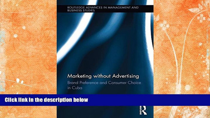 Download [PDF]  Marketing without Advertising: Brand Preference and Consumer Choice in Cuba Emilio