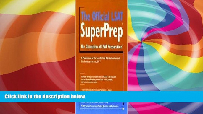 Online Law School Admission Council The Official LSAT SuperPrep Publisher: Law School Admision