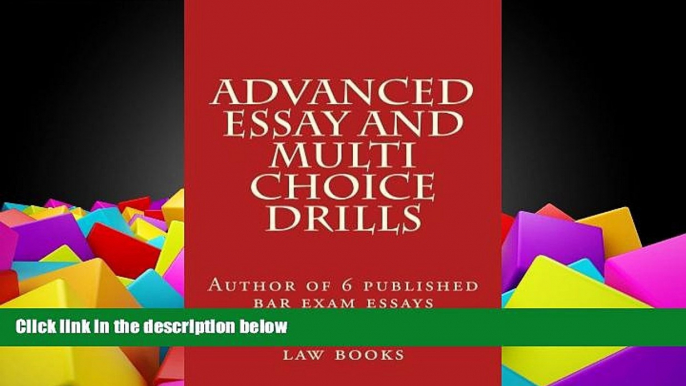 Price Advanced Essay and Multi choice Drills: Author of 6 published bar exam essays Ivy Black