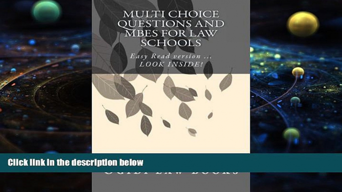 Price Multi Choice Questions and MBEs for law schools: Easy Read version ... LOOK INSIDE! Ogidi