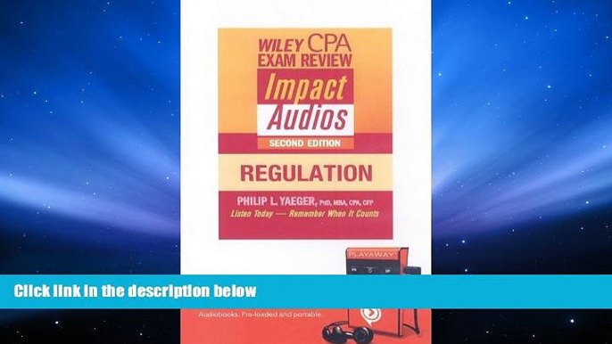 Price Wiley Cpa Examination Review Impact Audios, Regulation: Library Edition (Wiley CPA Exam