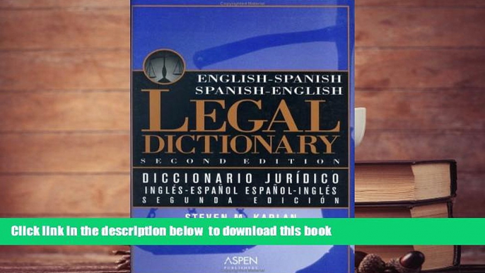 PDF [FREE] DOWNLOAD  Diccionario jurÃ­dico espaÃ±ol/inglÃ©s - inglÃ©s/espaÃ±ol: Aspen s