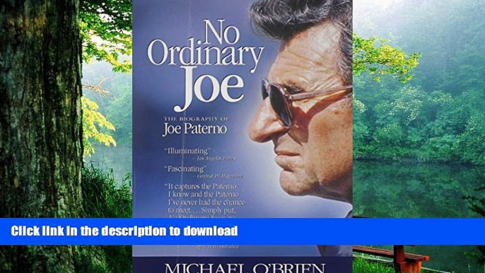 READ No Ordinary Joe: The Biography of Joe Paterno