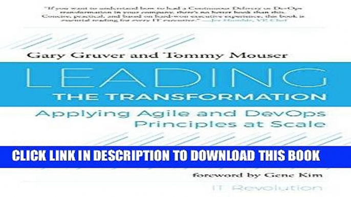 [PDF] Leading the Transformation: Applying Agile and DevOps Principles at Scale Full Collection