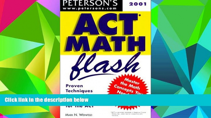 Price Peterson s Act Math Flash 2001: Proven Techniques for Building Math Power for the Act