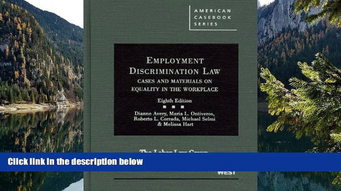 Online Dianne Avery Employment Discrimination Law: Cases and Materials on Equality in the