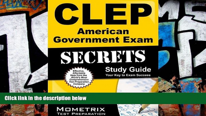 Pre Order CLEP American Government Exam Secrets Study Guide: CLEP Test Review for the College