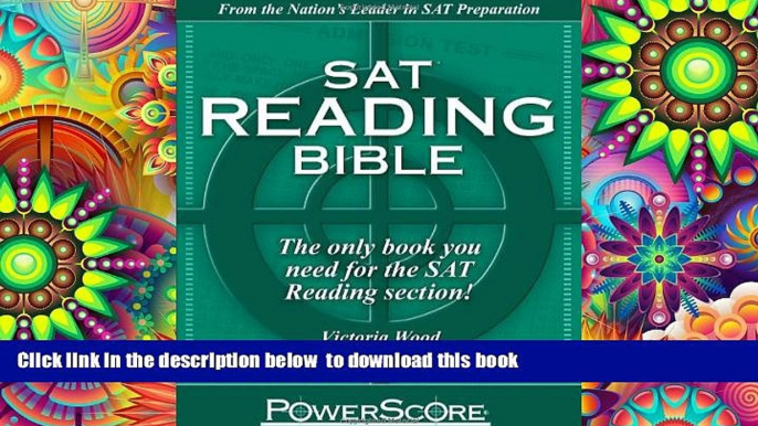 PDF [FREE] DOWNLOAD  SAT Reading Bible : PowerScore Test Preparation FOR IPAD