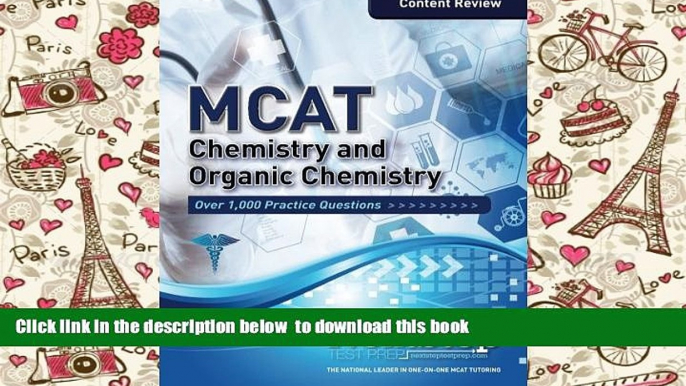 BEST PDF  MCAT Chemistry and Organic Chemistry: Content Review for the Revised MCAT BOOK ONLINE