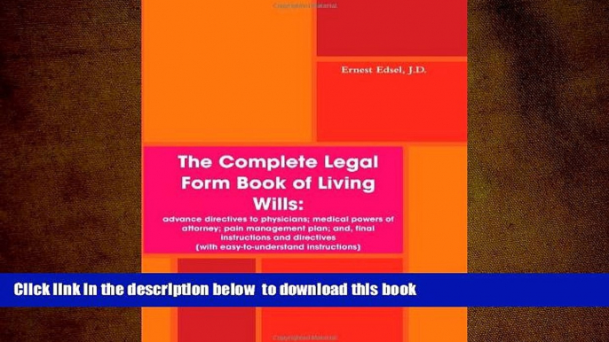 PDF [FREE] DOWNLOAD  The Complete Legal Form Book of Living Wills: advance directives to