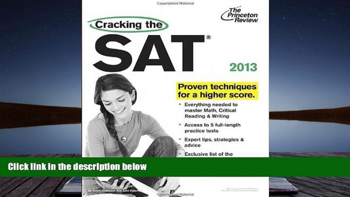 Read Online Cracking the SAT, 2013 Edition (College Test Preparation) Princeton Review Full Book