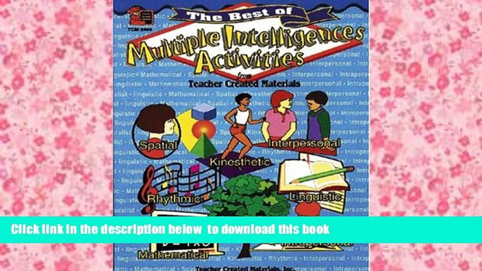 BEST PDF  The Best of Multiple Intelligences Activities READ ONLINE