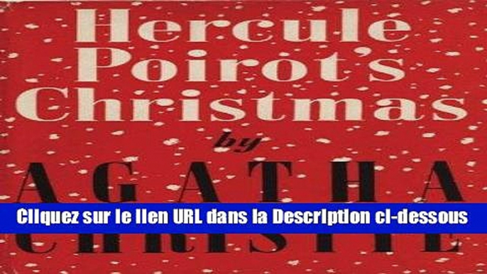 [PDF Télécharger] Poirot: Hercule Poirot s Christmas Livre Complet