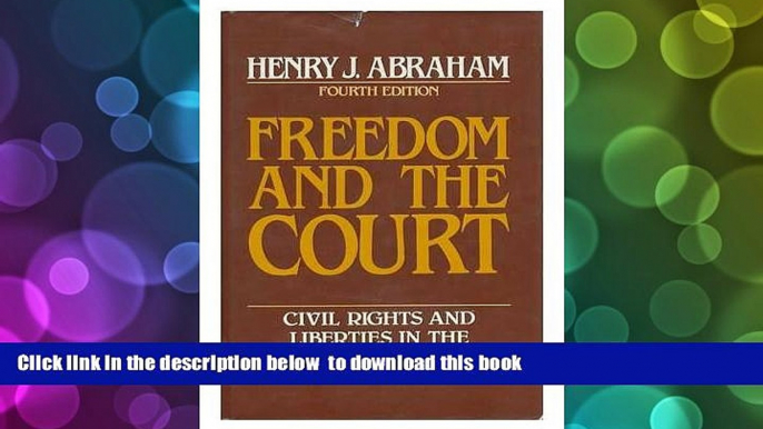 READ book  Freedom and the Court: Civil Rights and Liberties in the United States  FREE BOOK