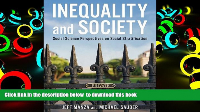 BEST PDF  Inequality and Society: Social Science Perspectives on Social Stratification READ ONLINE