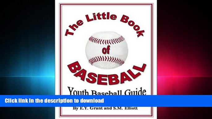 Read Book The Little Book of Baseball (Little Book of Sports)