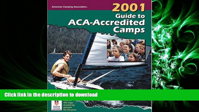 Hardcover 2001 Guide to ACA-Accredited Camps Full Book