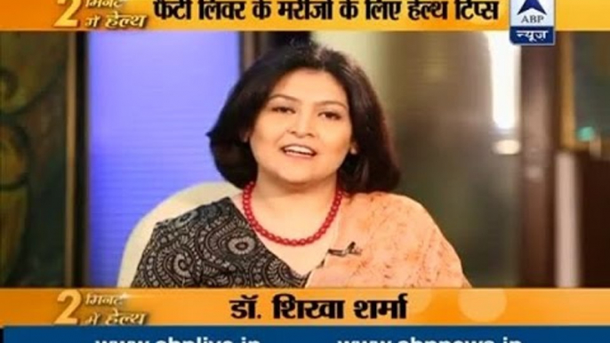 Stay fit in 2 mins: Health Tips to fight against fatty Liver by Dr Shikha Sharma