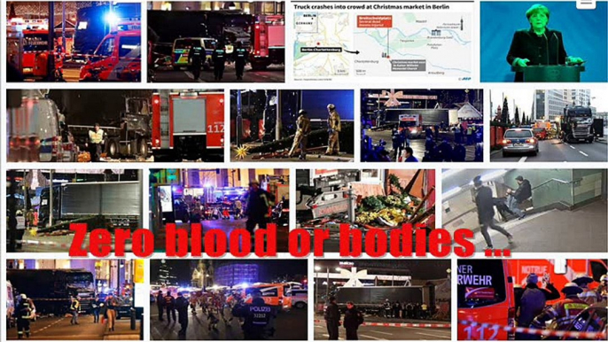 Berlin Truck ATTACK - No Bodies or Injuries - All MEDIA HACK Witnesses?