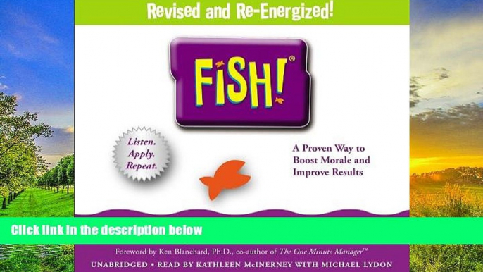 Price Fish!: A Remarkable Way to Boost Morale and Improve Results Stephen C. Lundin On Audio