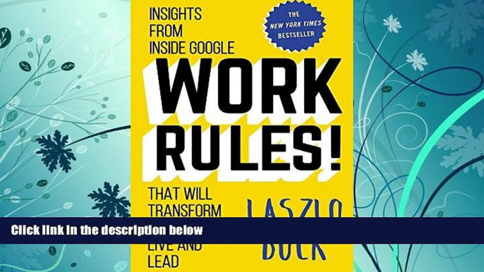 Best Price Work Rules!: Insights from Inside Google That Will Transform How You Live and Lead