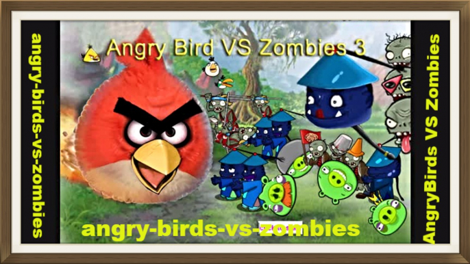 Angry - Birds - VS - Zombies - Birds and Plants Were Eaten By Green Pig ! ☺☻☺