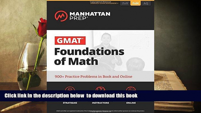 READ book  GMAT Foundations of Math: 900+ Practice Problems in Book and Online (Manhattan Prep