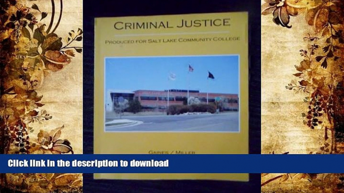 FAVORIT BOOK Criminal Justice (Salt Lake Community College Version) (Criminal Justice in Action)