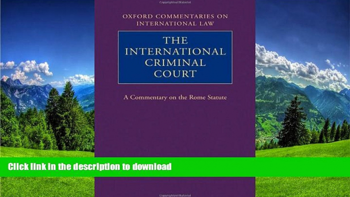 FAVORIT BOOK The International Criminal Court: A Commentary on the Rome Statute (Oxford