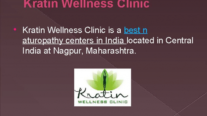 Kratin Wellness Clinic-Best Naturopathy Centers in India