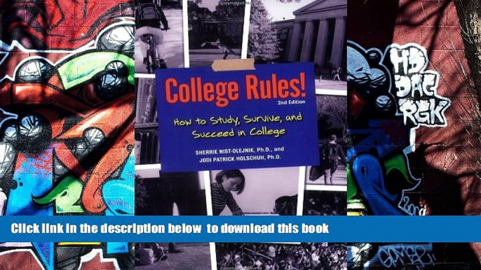 READ book  College Rules!: How to Study, Survive, and Succeed in College (College Rules: How to