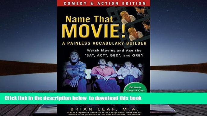 READ book  Name That Movie! A Painless Vocabulary Builder Comedy   Action Edition: Watch Movies