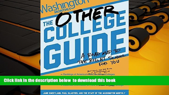 READ book  The Other College Guide: A Roadmap to the Right School for You Jane Sweetland  BOOK