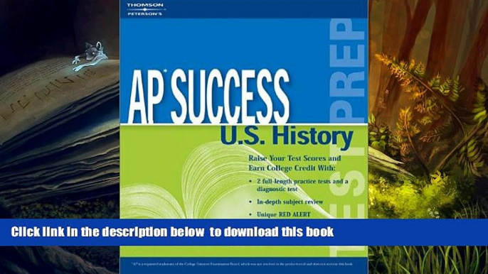 READ book  AP Success: US History, 5th ed (Peterson s Master the AP U.S. History) Peterson s