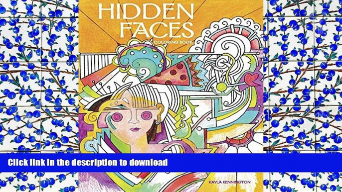 FREE [PDF]  Hidden Faces Coloring Book READ ONLINE