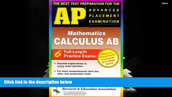 Price AP Calculus AB (REA) - The Best Test Prep for the Advanced Placement Exam (Advanced