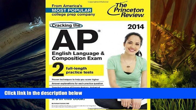 Price Cracking the AP English Language   Composition Exam, 2014 Edition (College Test Preparation)