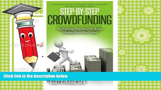 Read  Step by Step Crowdfunding: Everything You Need to Raise Money From the Crowd  Ebook READ Ebook