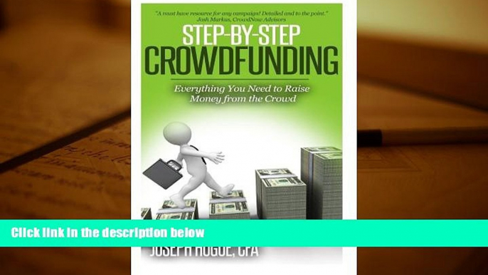 Read  Step by Step Crowdfunding: Everything You Need to Raise Money From the Crowd  Ebook READ Ebook