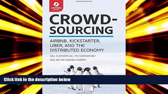 Read  Crowdsourcing: Uber, Airbnb, Kickstarter,   the Distributed Economy  Ebook READ Ebook