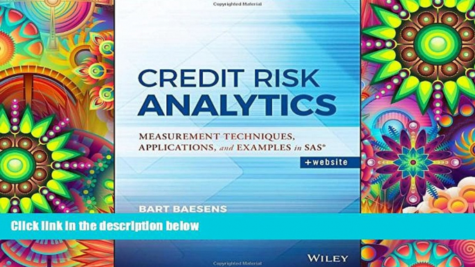 Read  Credit Risk Analytics: Measurement Techniques, Applications, and Examples in SAS (Wiley and