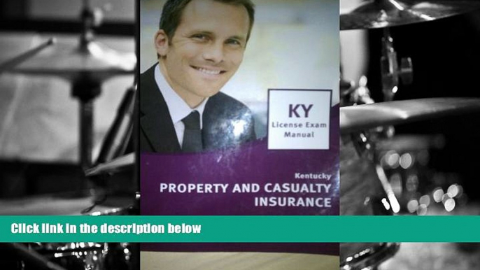 Audiobook  Ky License Exam Manual Property and Casualty Insurance kaplan Full Book