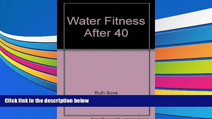 Buy Ruth Sova Water Fitness After 40 Audiobook Download