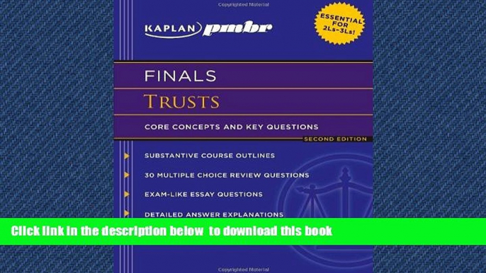 READ book  Kaplan PMBR FINALS: Trusts: Core Concepts and Key Questions Kaplan PMBR FREE BOOK