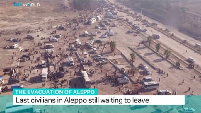 The Evacuation of Aleppo: Last civilians in Aleppo still waiting to leave