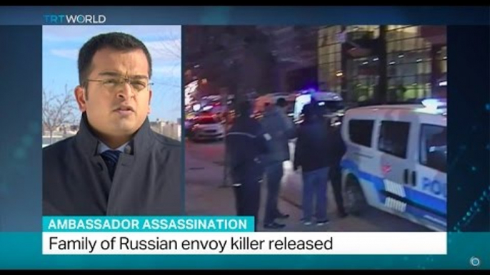 Ambassador Assassination: Family members of Russian envoy killer released