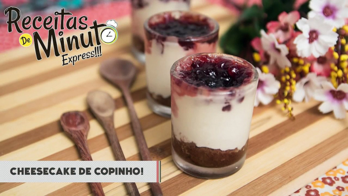 Cheesecake de Copinho - Receitas de Minuto EXPRESS #87-3gGgqFaq1eU